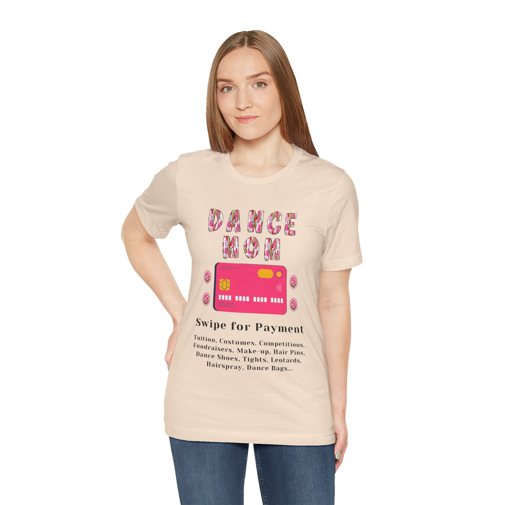 Adult Funny Dance Mom Credit Card Graphic T-Shirt