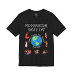Adult International Dance Day Graphic T-Shirt