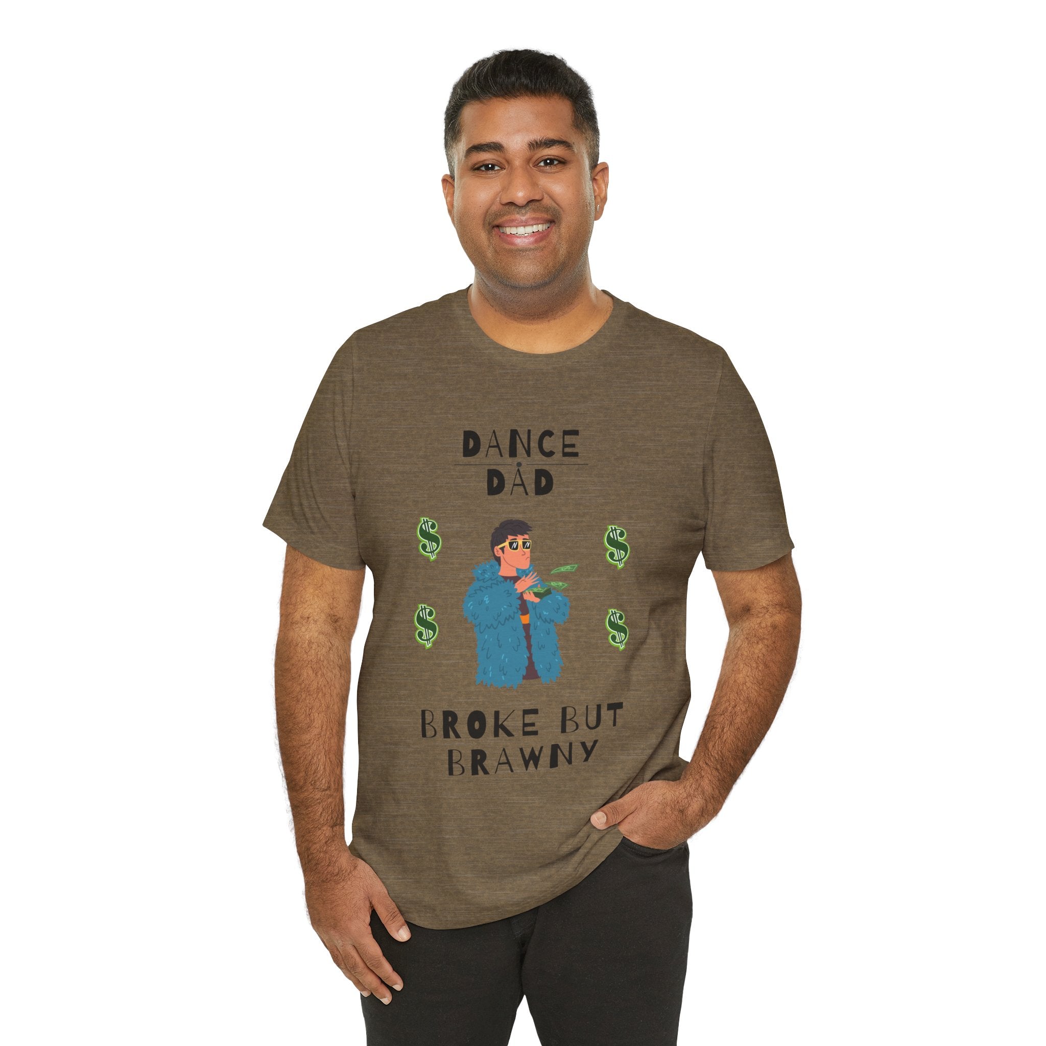 Adult Funny Broke But Brawny Dance Dad Graphic T-Shirt