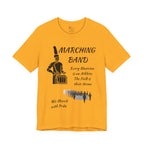Adult Marching Band We March With Pride Graphic T-Shirt
