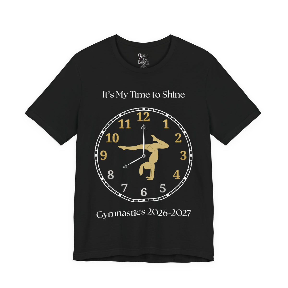 Adult Gymnastics My time to Shine 2026 Graphic T-Shirt