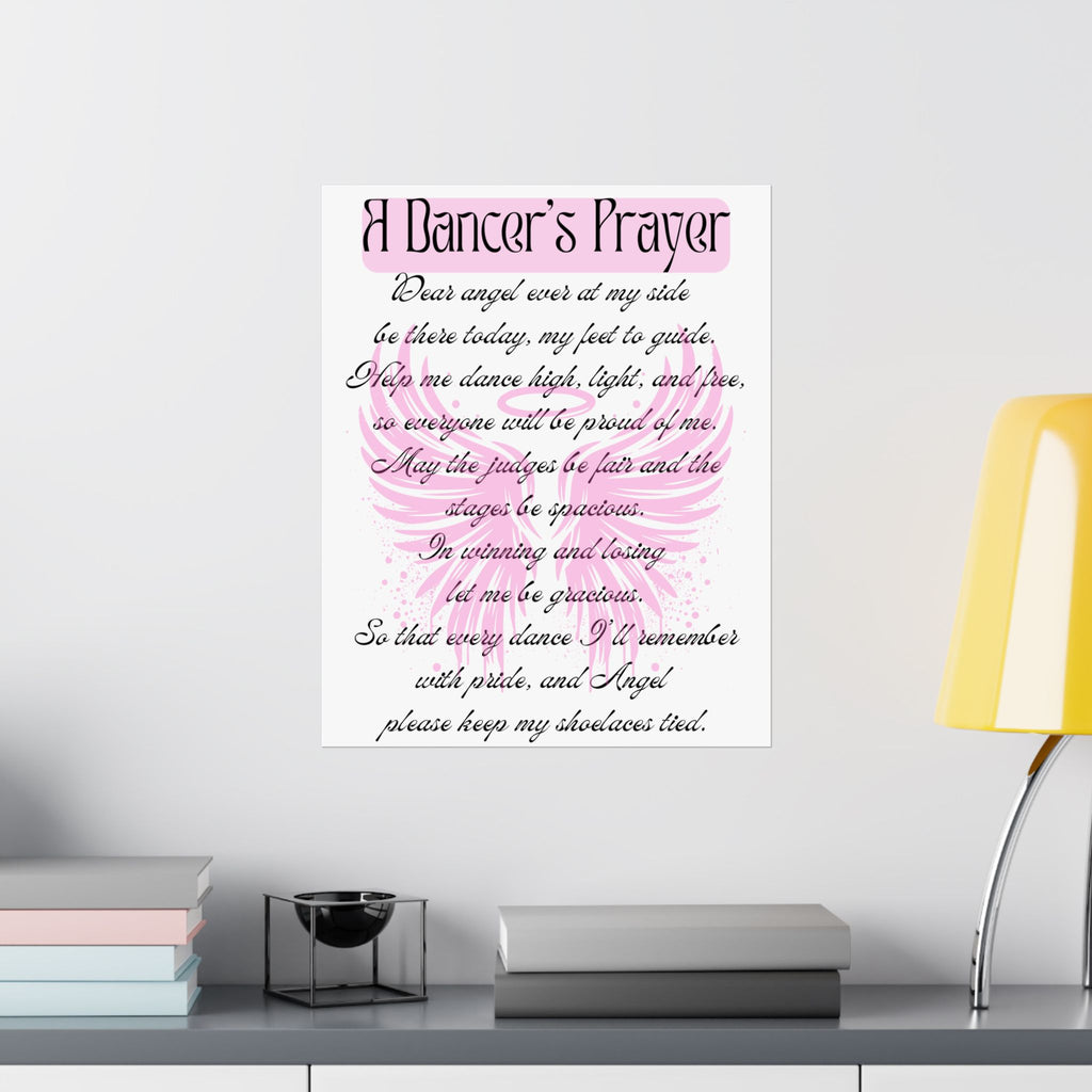 A Dancer's Prayer theatre wall art poster on bedroom wall great gift for performers and dancers Size 16x20