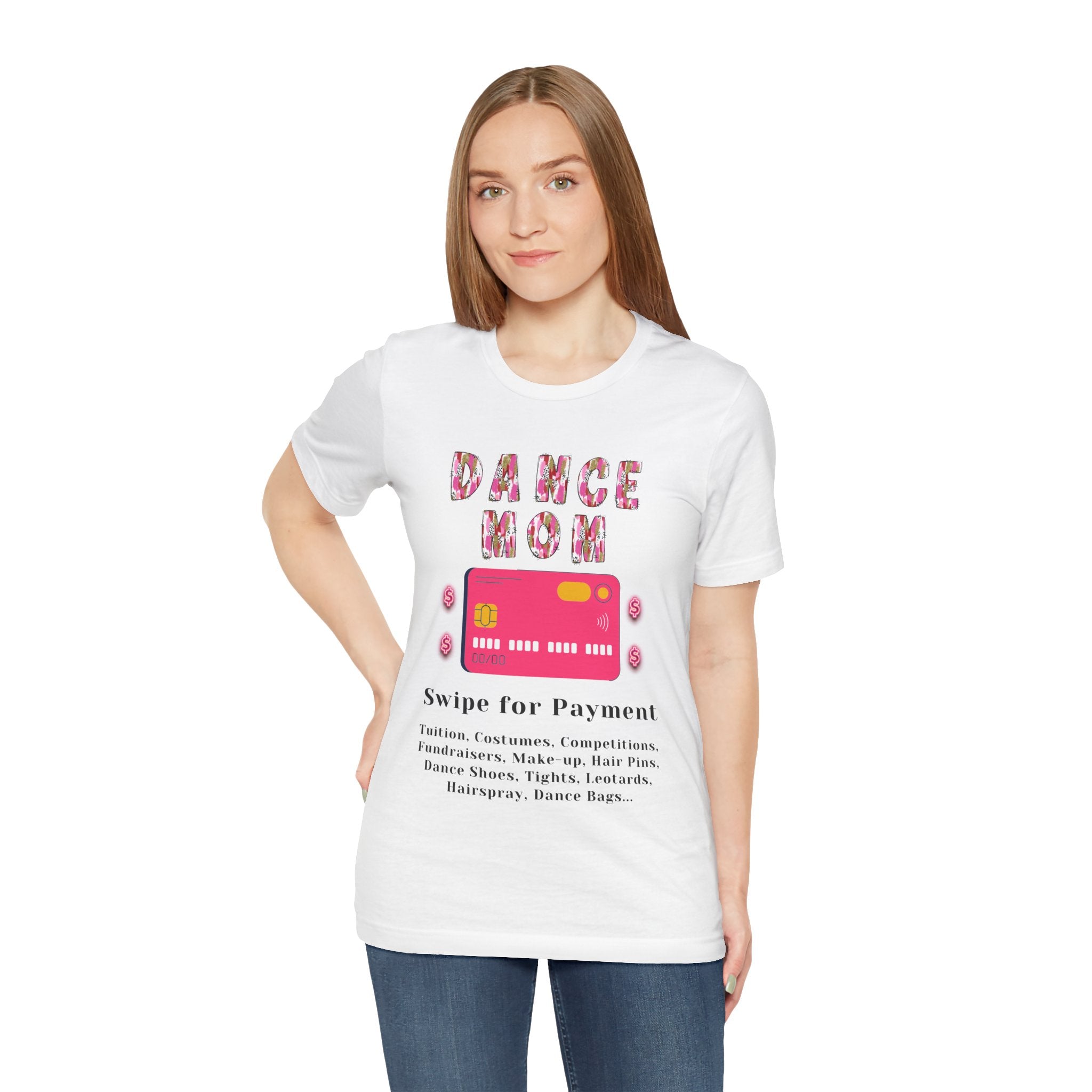 Adult Funny Dance Mom Credit Card Graphic T-Shirt
