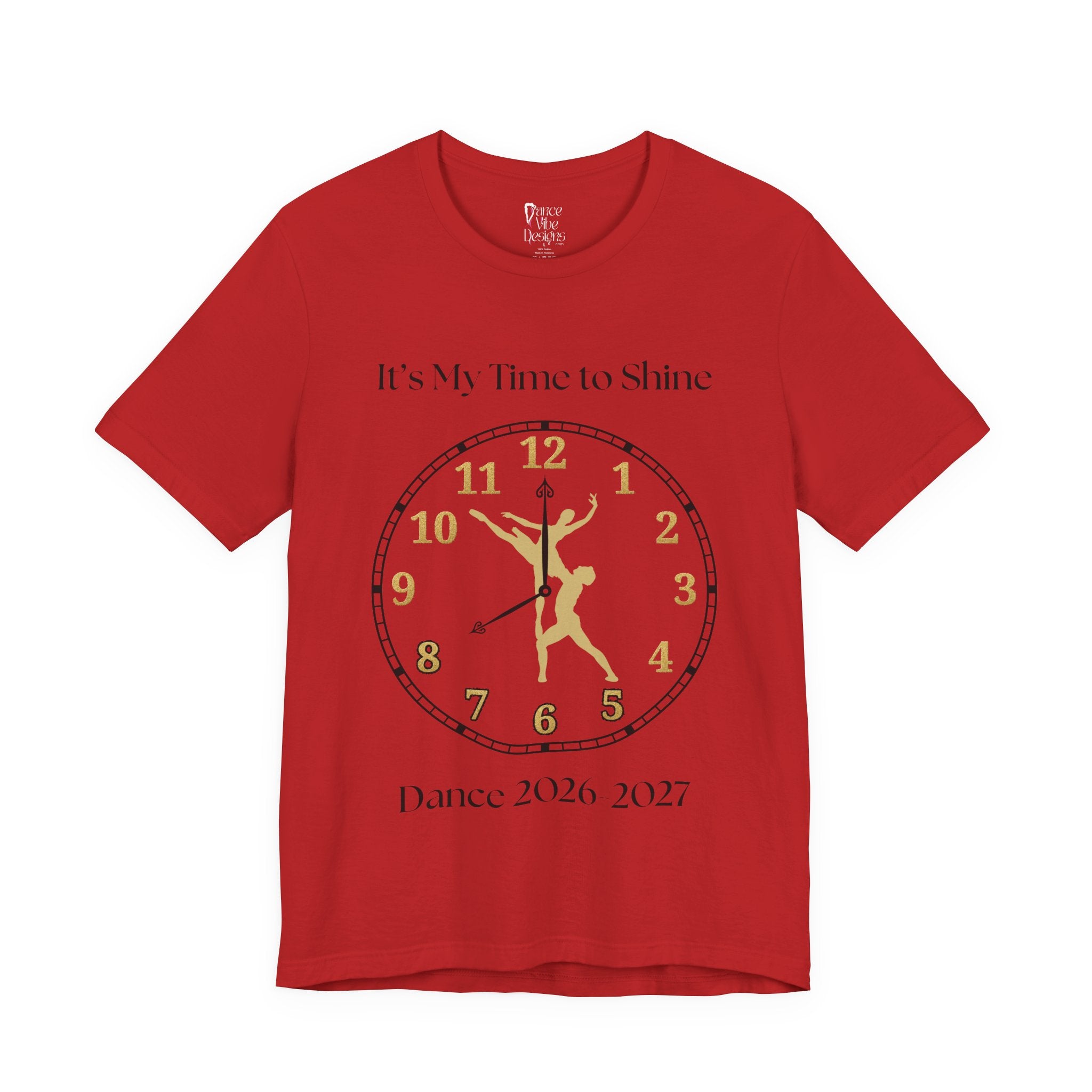 Adult Pointe Ballet My time to Shine Dance 2026 Graphic T-Shirt