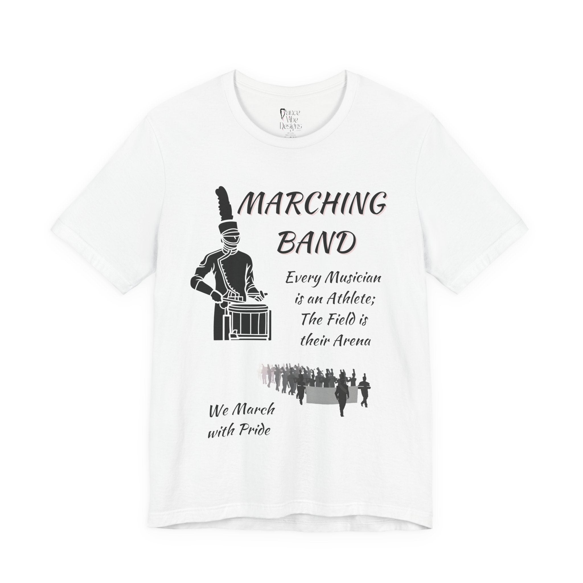 Adult Marching Band We March With Pride Graphic T-Shirt
