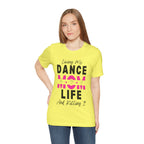 Adult Living My Best Dance Mom Life Graphic T-Shirt