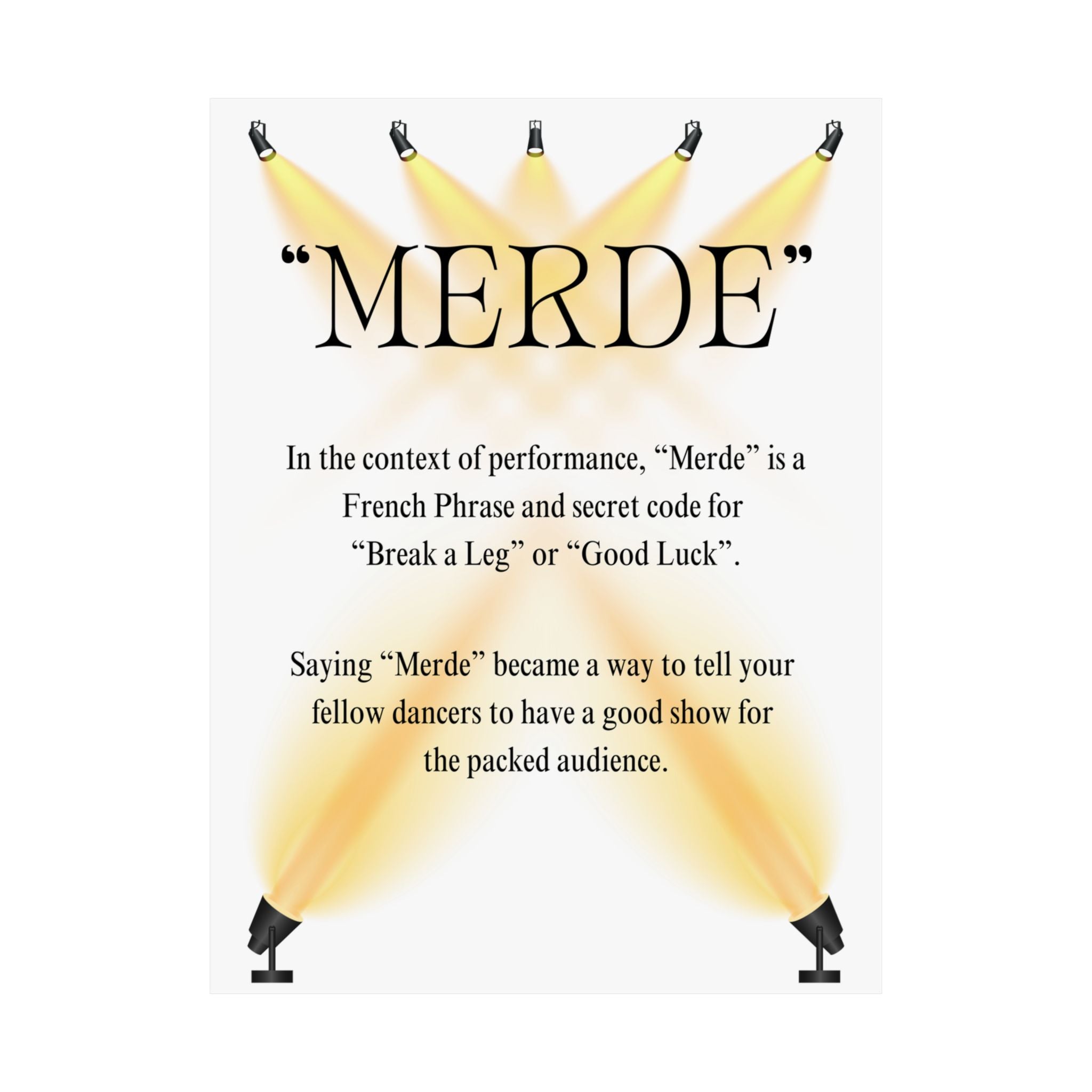 Dance poster wall art with the word MERDE and an explanation of its meaning in performance context Size 18x24