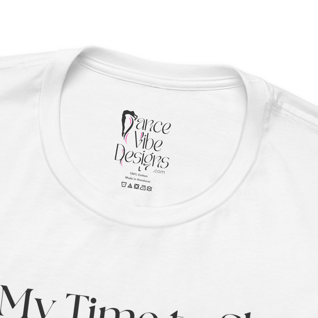 Adult Cheer My time to Shine 2026 Graphic T-Shirt