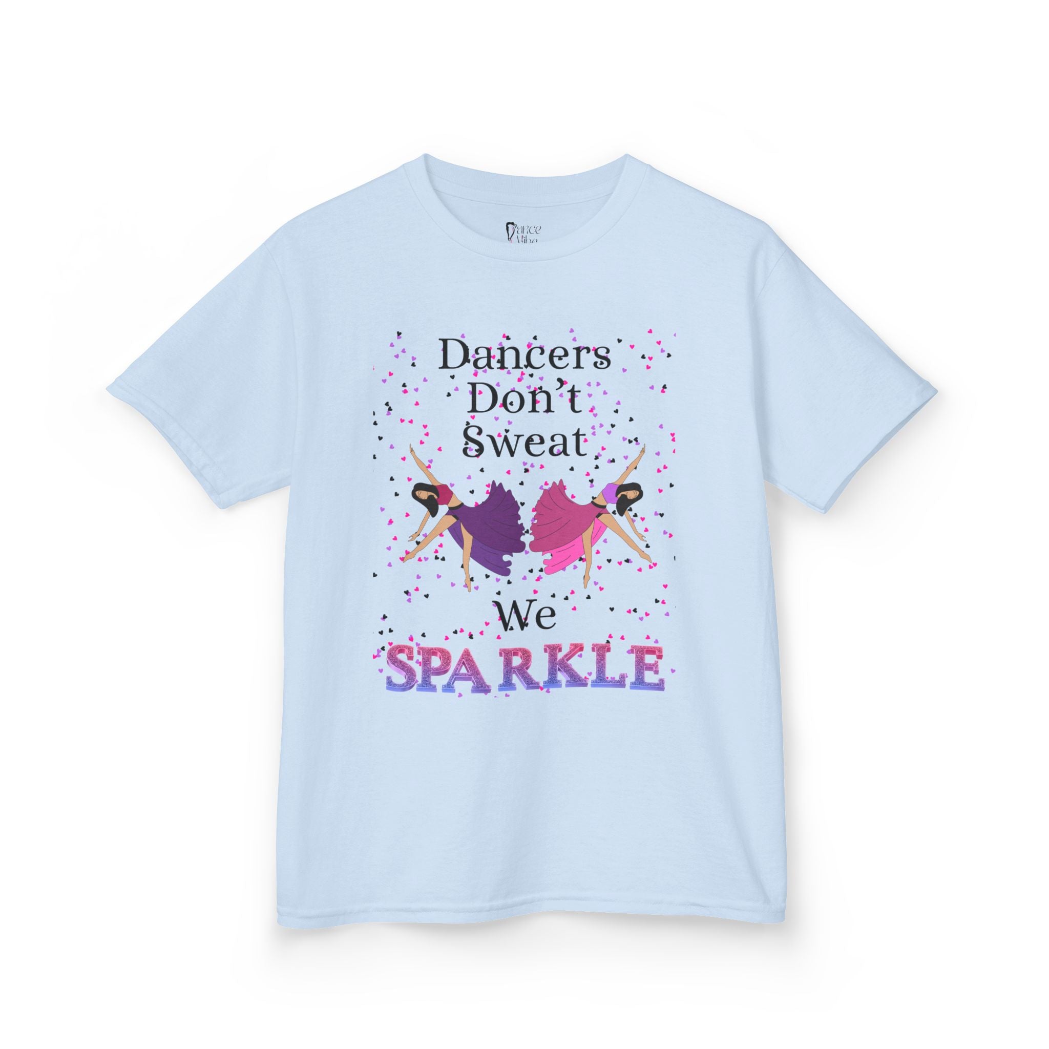 Front view of a youth Gildan 5000B heavy cotton t-shirt in light blue with a Dancer's Don't Sweat We Sparkle text and graphic