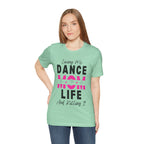 Adult Living My Best Dance Mom Life Graphic T-Shirt