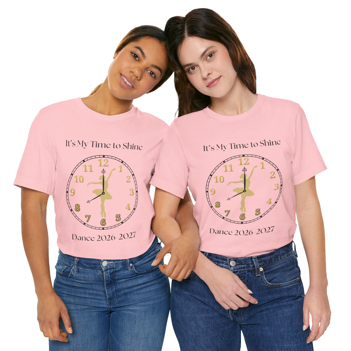 Adult Ballet My time to Shine Dance 2026 Graphic T-Shirt