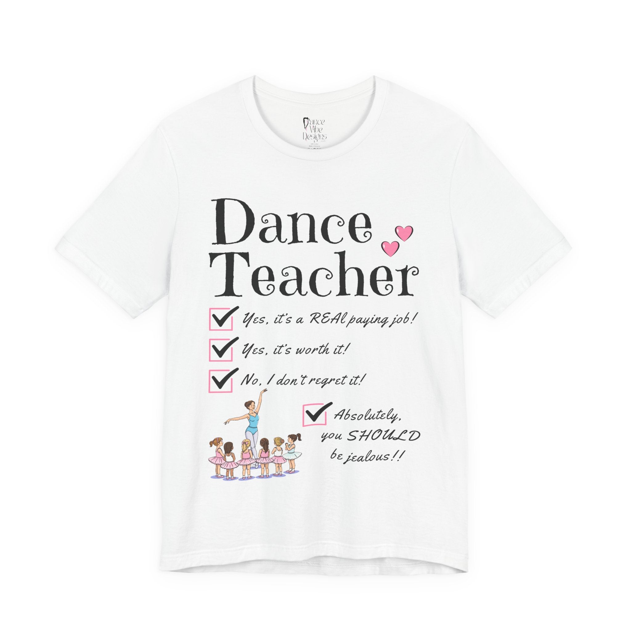 A white short-sleeve crewneck t-shirt featuring a text that reads Dance Teacher and a ballet class graphic.