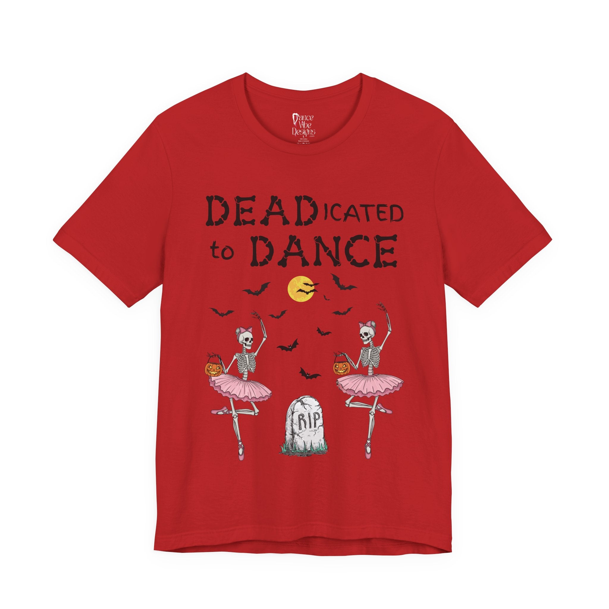 Adult Halloween Skeleton Dead-icated To Dance Graphic T-Shirt