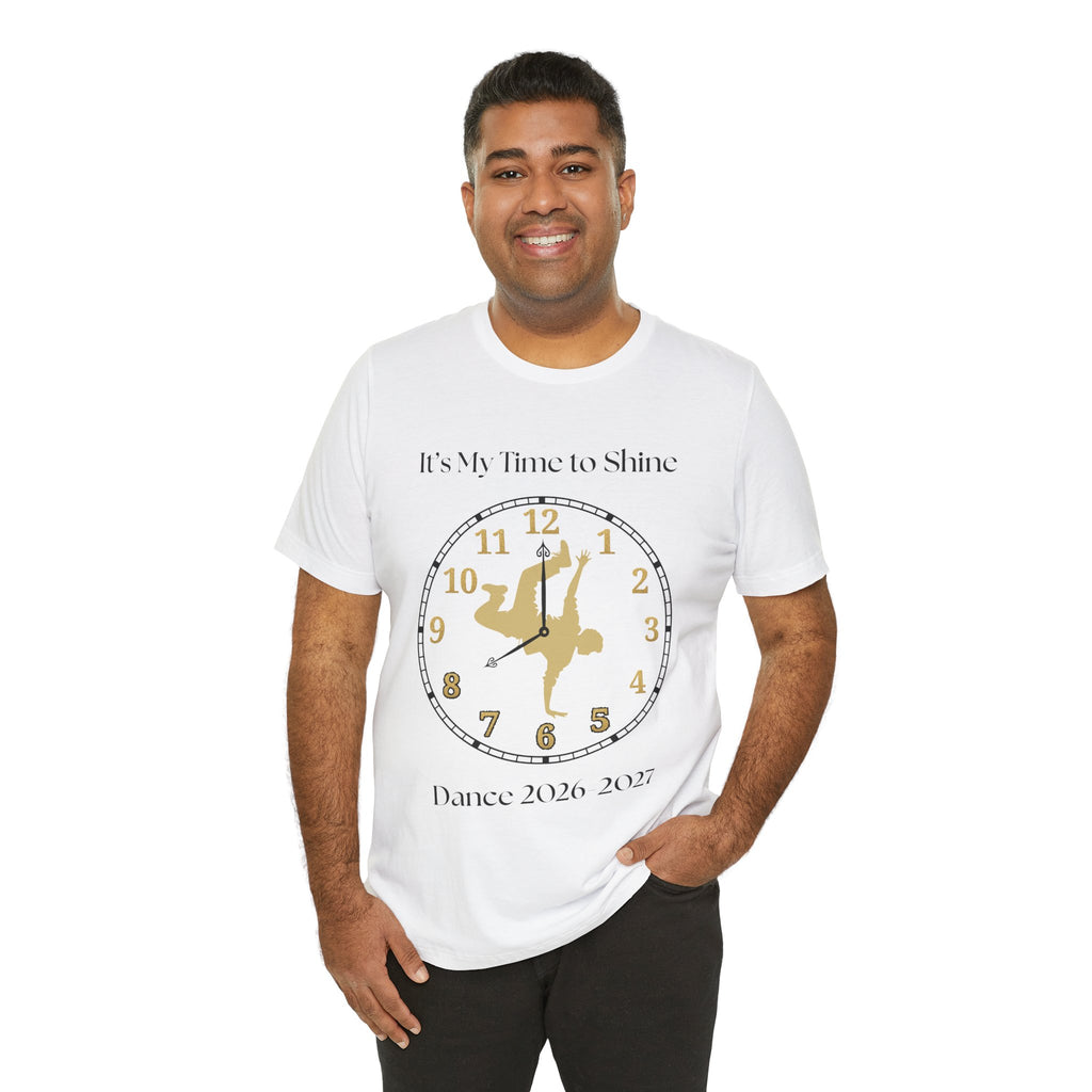 Adult Breakdance My time to Shine 2026 Graphic T-Shirt