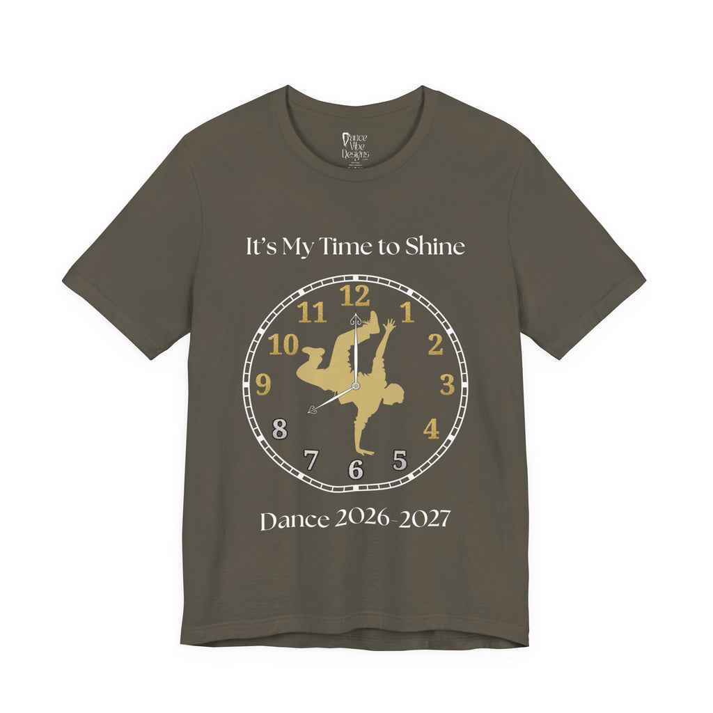 Adult Breakdance My time to Shine 2026 Graphic T-Shirt