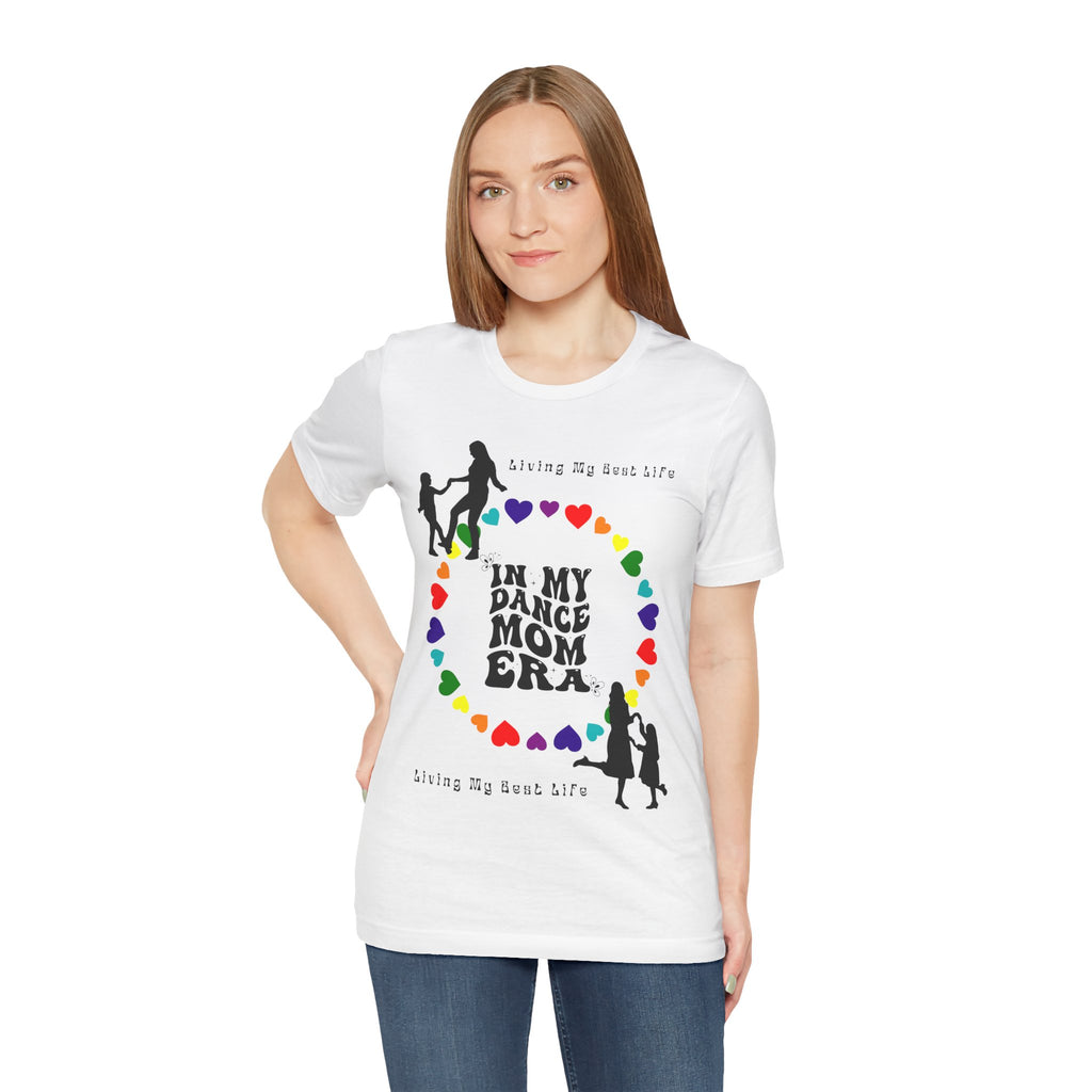 Adult In My Dance Mom Era Graphic T-Shirt