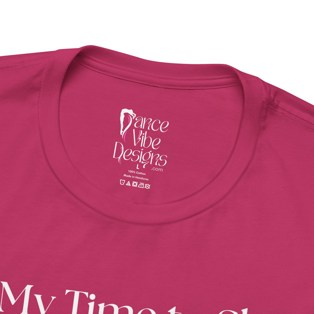 Adult Cheer My time to Shine 2026 Graphic T-Shirt