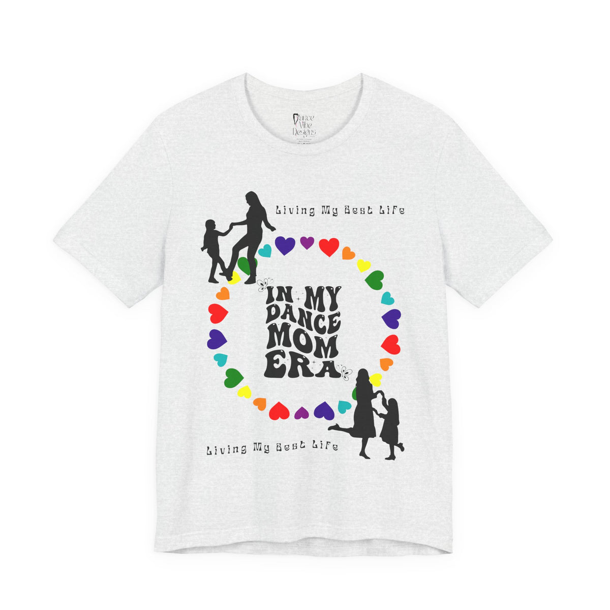 Adult In My Dance Mom Era Graphic T-Shirt