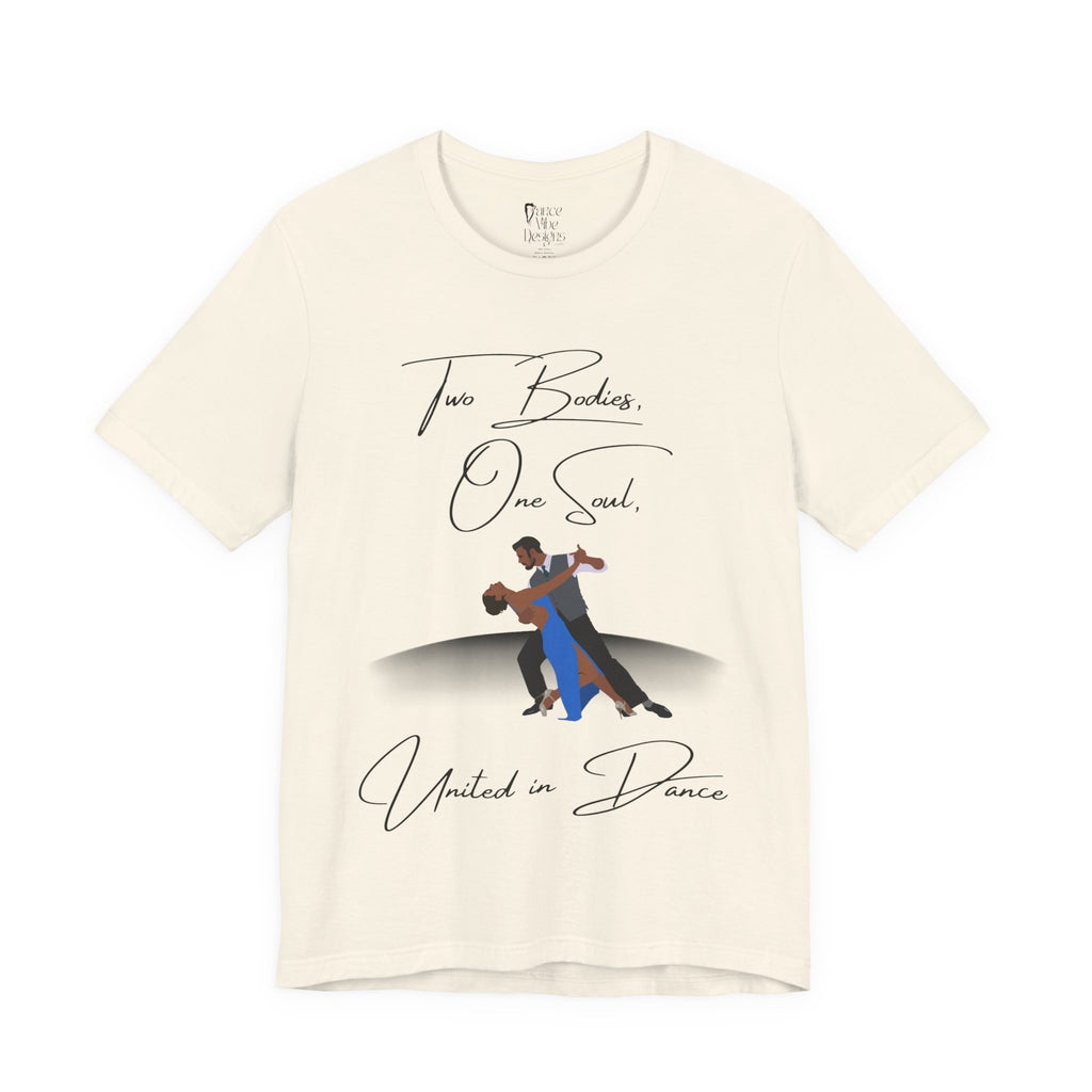 Adult Two Bodies One Soul Ballroom Latin Dance Couple Graphic T-Shirt