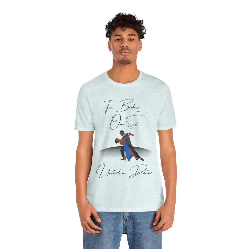 Adult Two Bodies One Soul Ballroom Latin Dance Couple Graphic T-Shirt