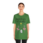 Adult Halloween Skeleton Dead-icated To Dance Graphic T-Shirt