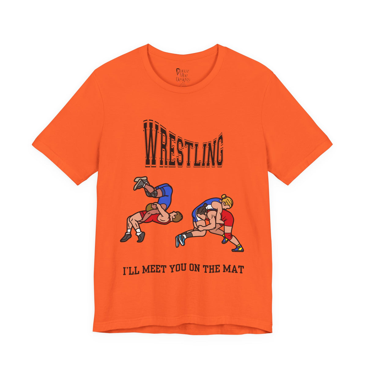 Adult Wrestling I'll Meet You On The Mat Graphic T-Shirt