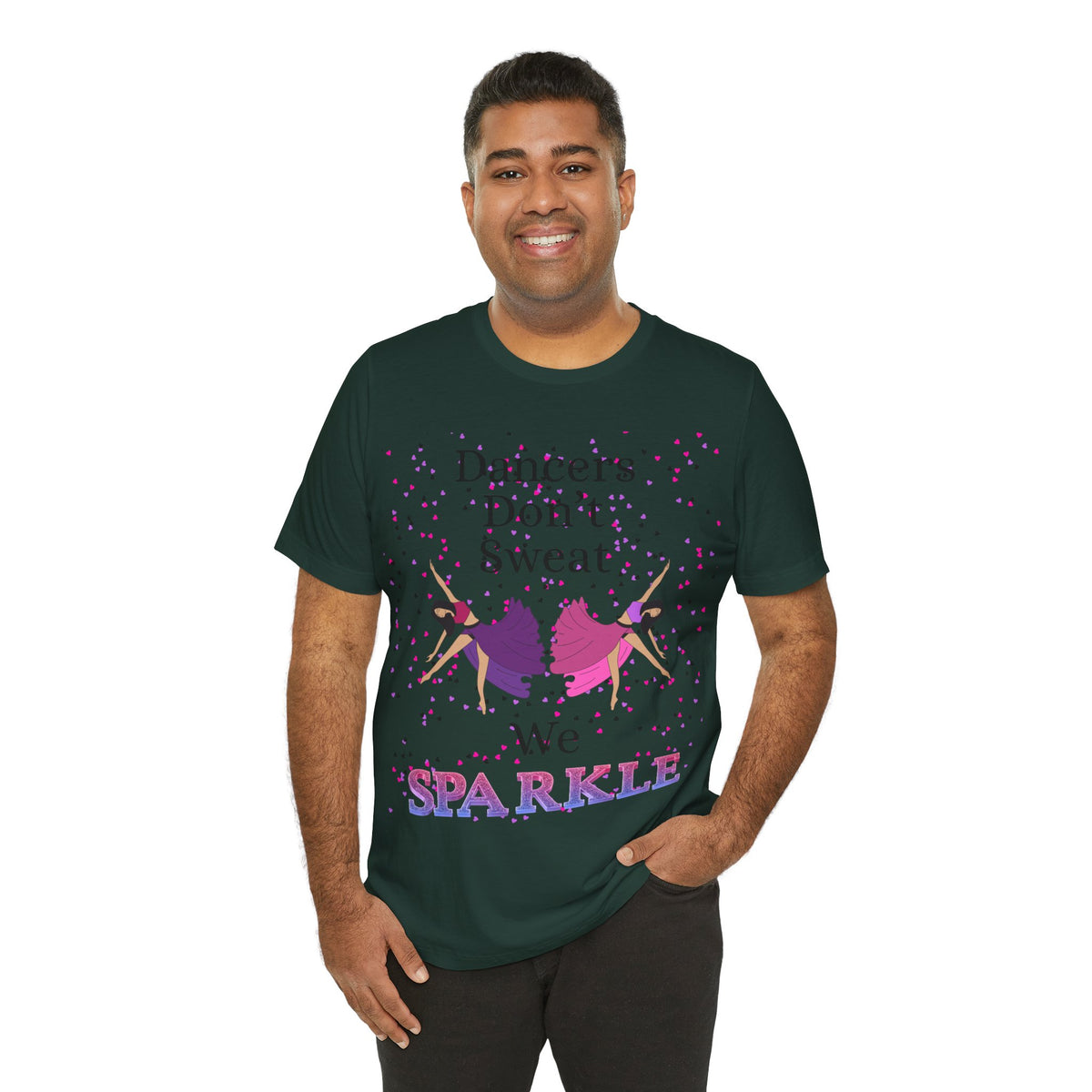 Adult Funny Dancers Don't Sweat We Sparkle Graphic T-Shirt