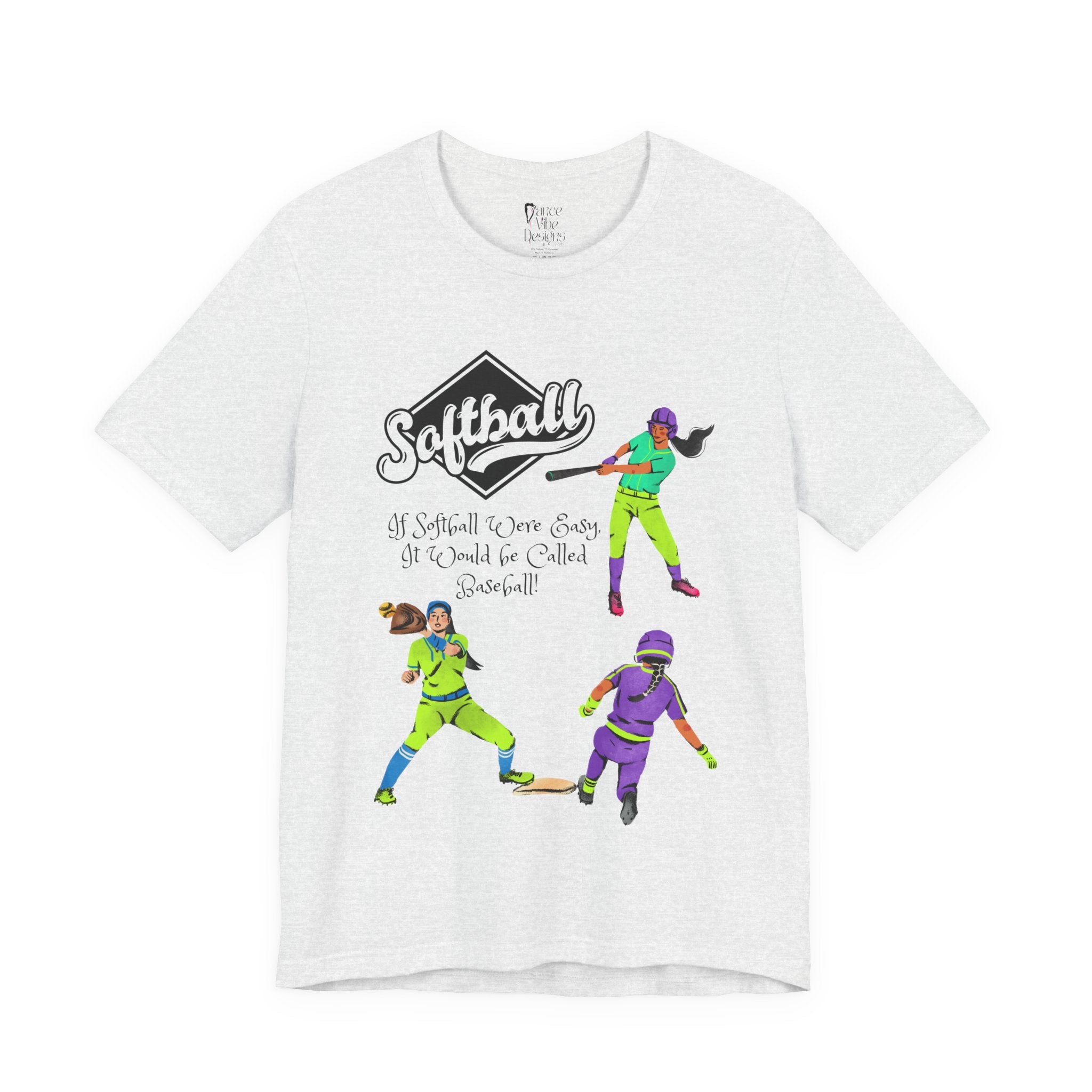 Adult If Softball Were Easy Graphic T-Shirt