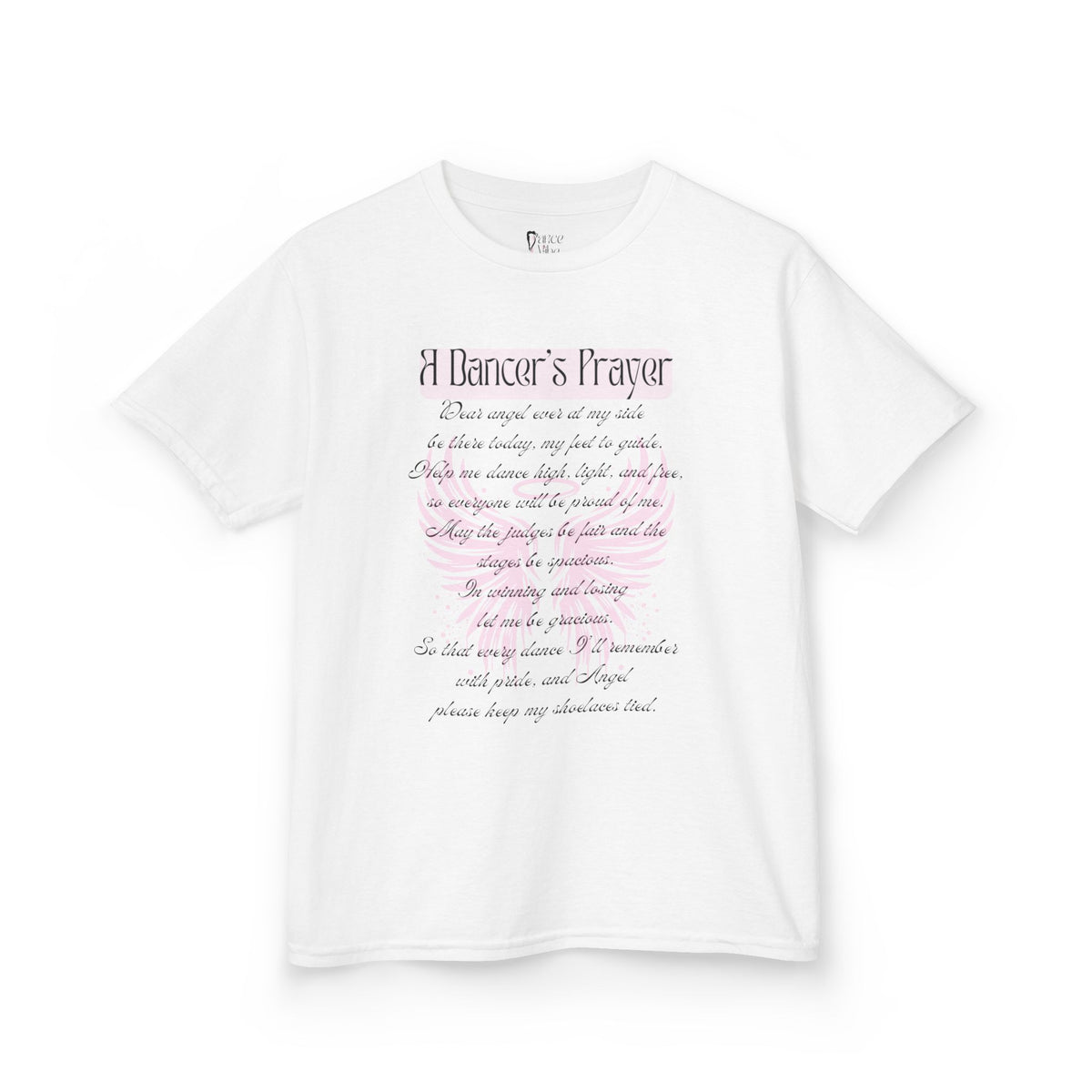 Front view of a youth Gildan 5000B heavy cotton t-shirt in white with A Dancer's Prayer text and graphic