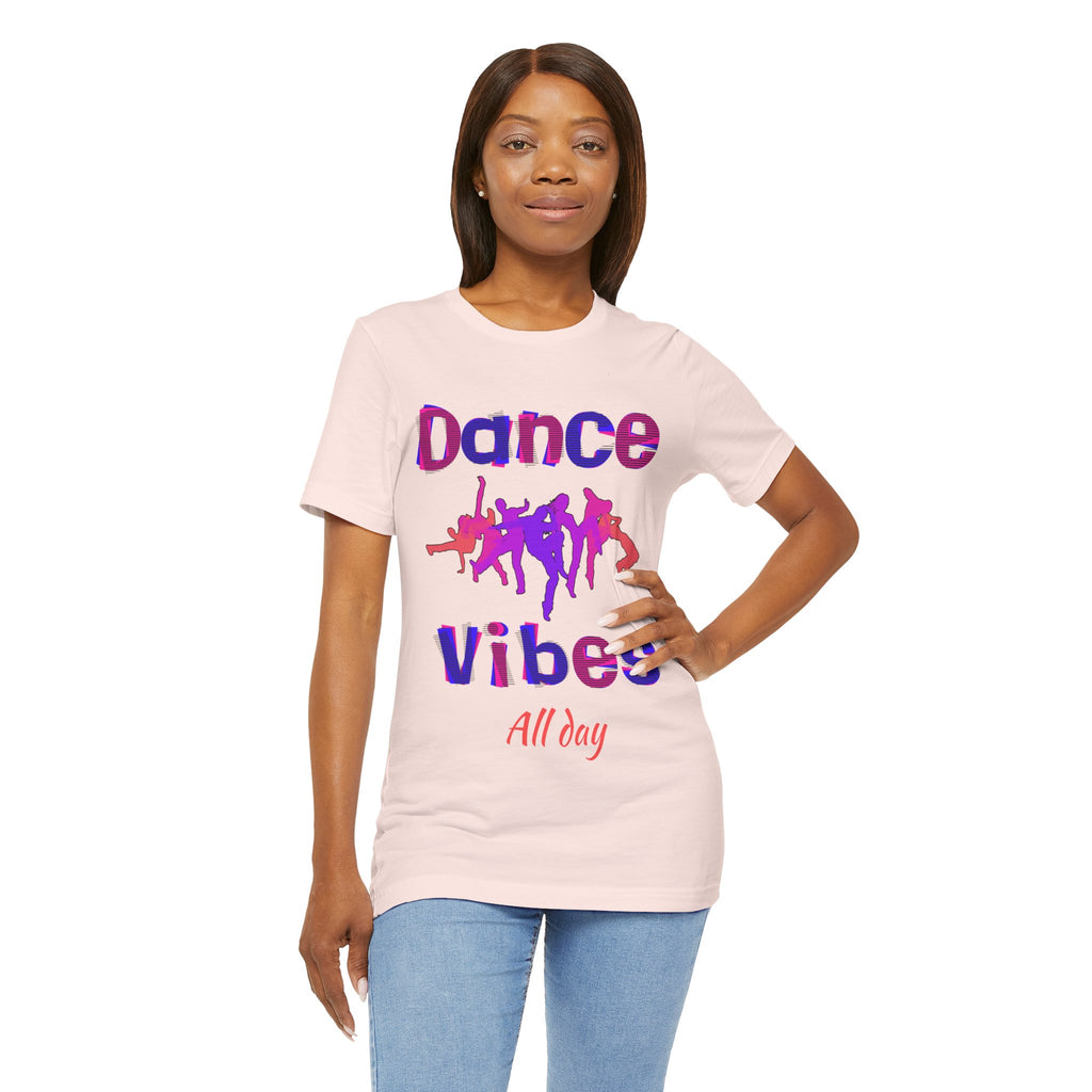 Adult Dance Vibes All Day Graphic T-Shirt