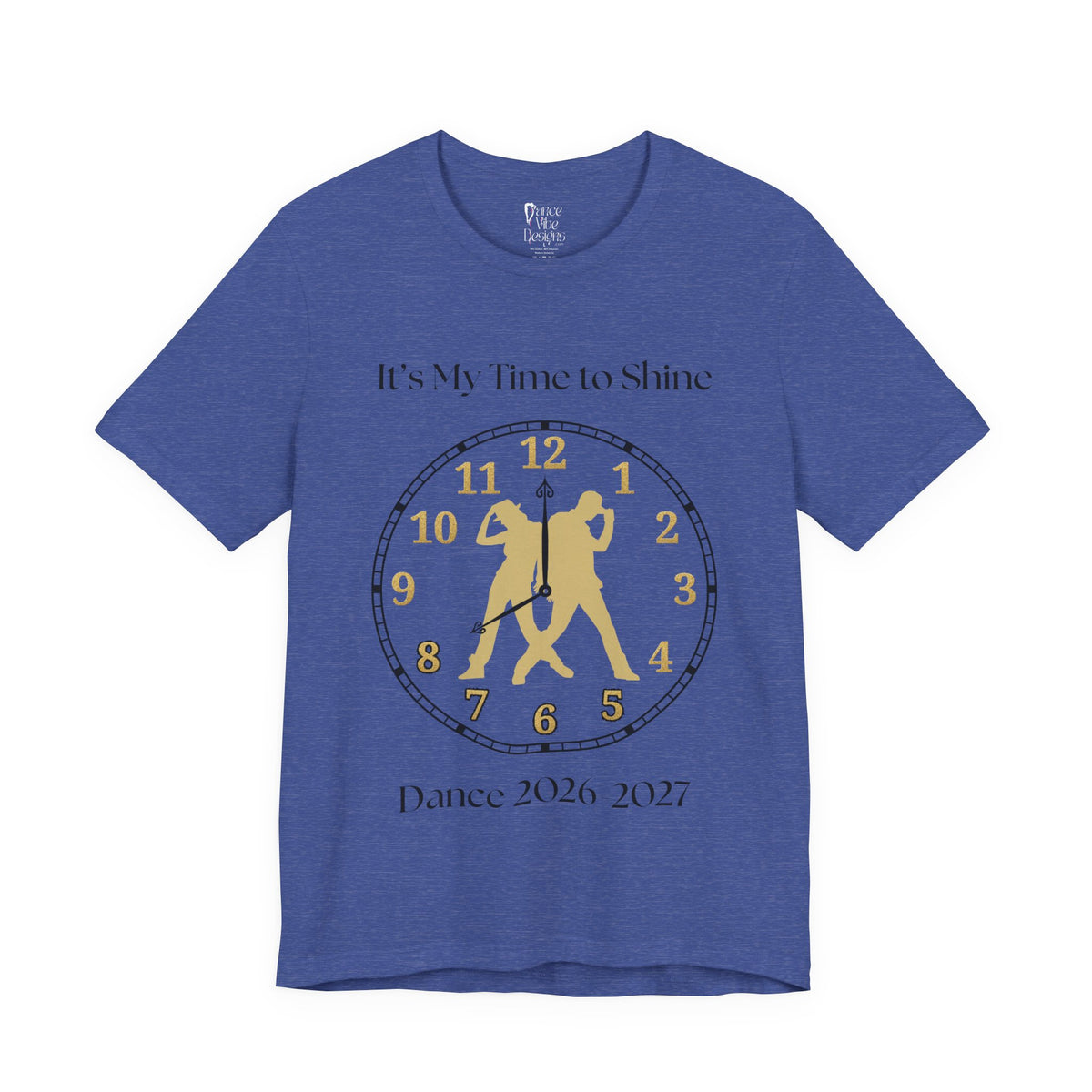 Adult Hip Hop My time to Shine Dance 2026 Graphic T-Shirt