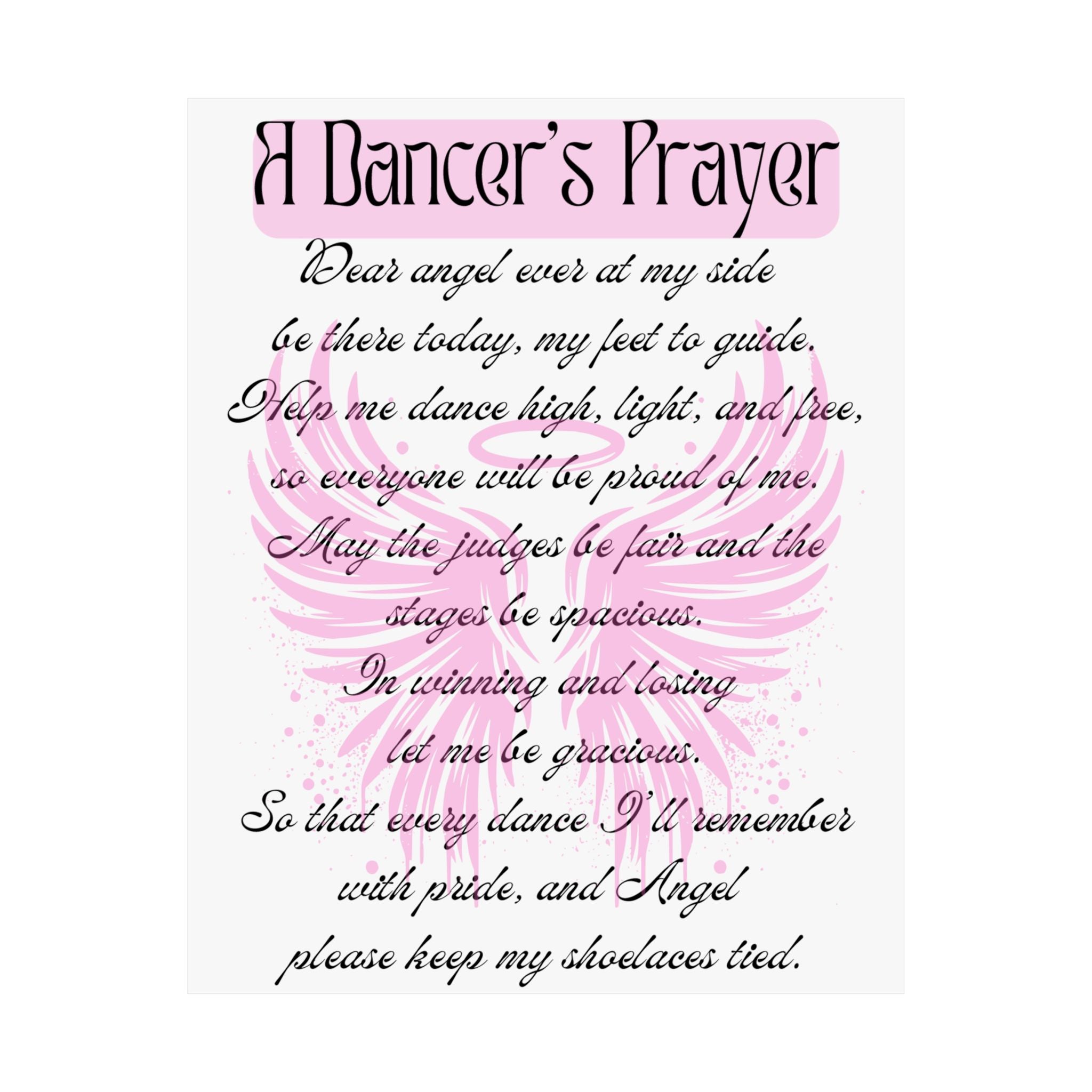 A Dancer's Prayer theatre wall art poster with angel wing design great gift for performers and dancers Size 16x20