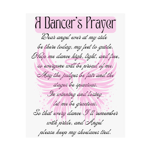 A Dancer's Prayer theatre wall art poster with angel wing design great gift for performers and dancers Size 16x20