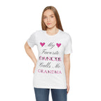 Adult My Favorite Dancer Calls Me Grandma Graphic T-Shirt