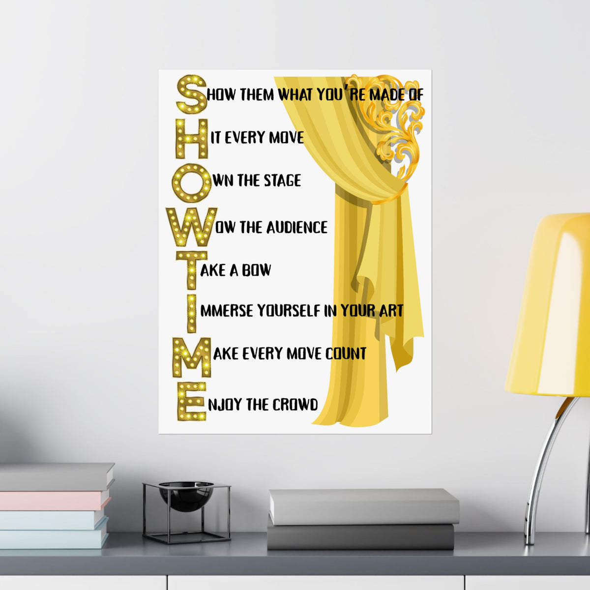 Showtime wall art poster featuring a gold curtain with Showtime text on a bedroom wall Size 18x24