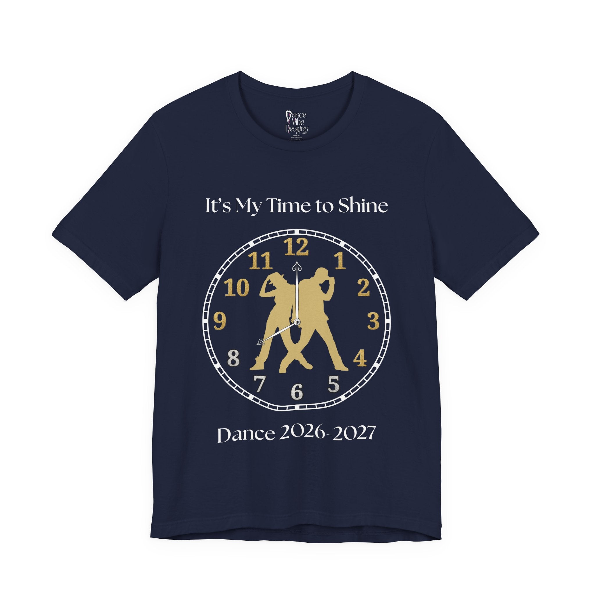 Adult Hip Hop My time to Shine Dance 2026 Graphic T-Shirt