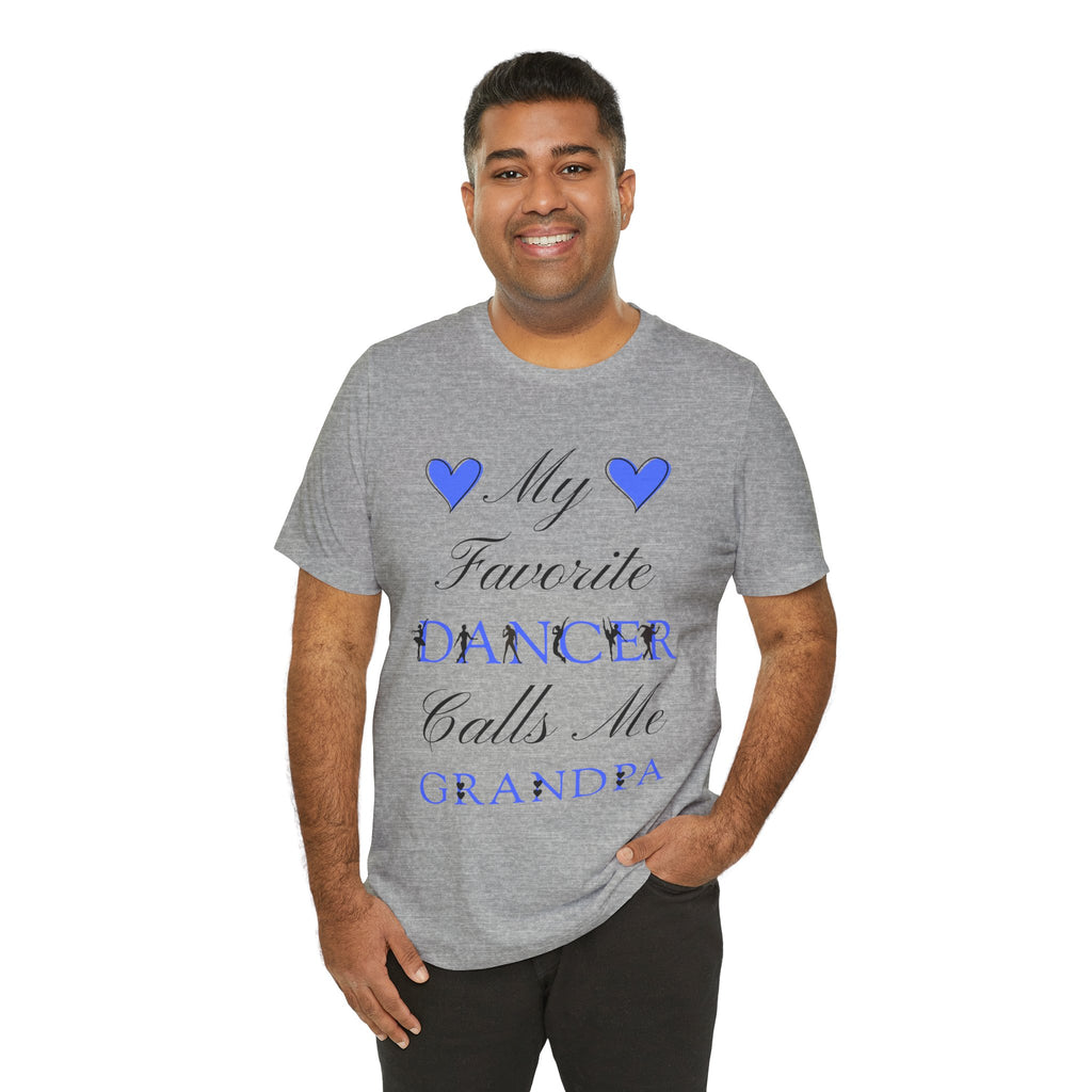 Adult My Favorite Dancer Calls Me Grandpa Graphic T-Shirt