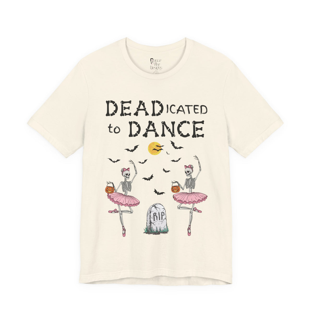 Adult Halloween Skeleton Dead-icated To Dance Graphic T-Shirt