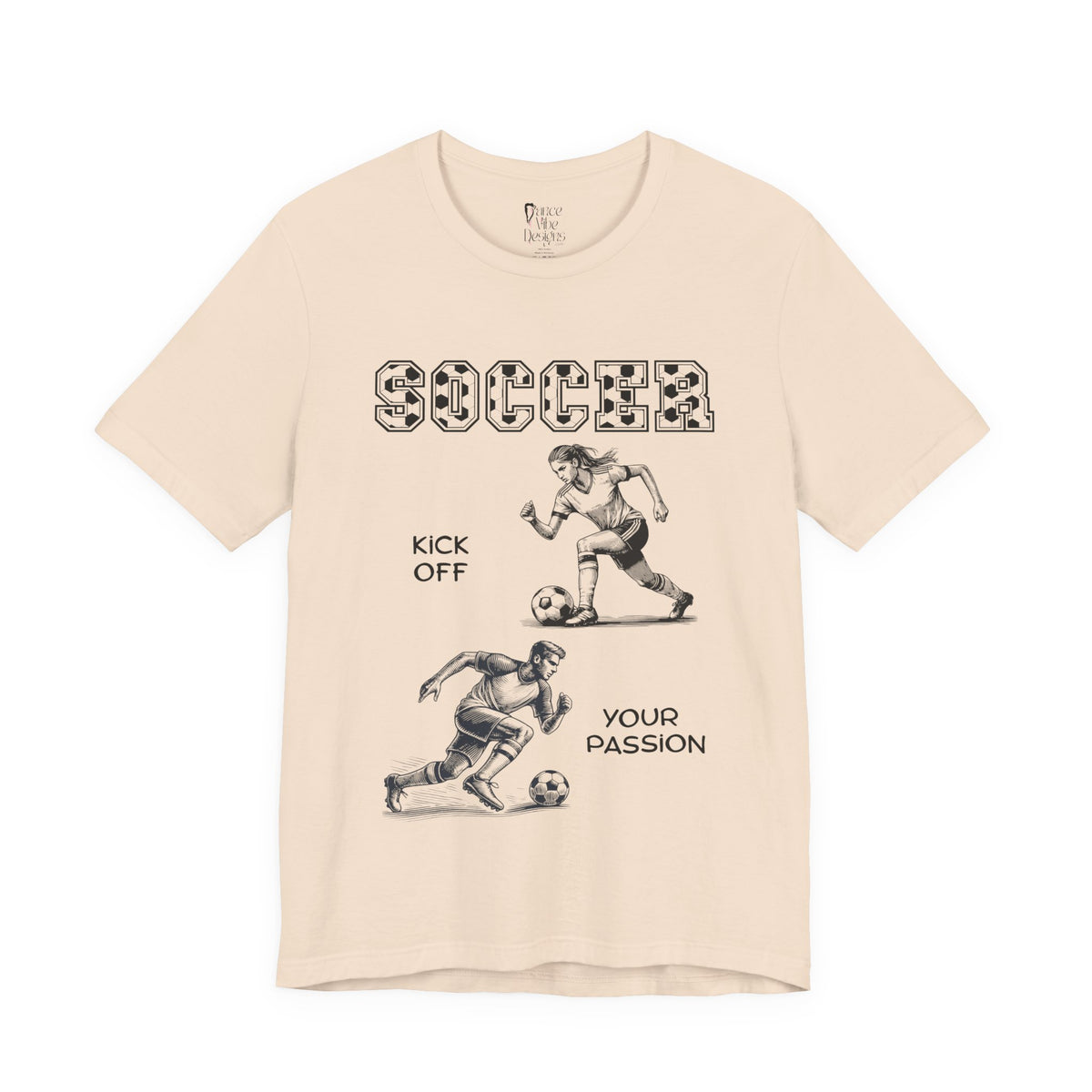 Adult Soccer Kick Off Your Passion Graphic T-Shirt