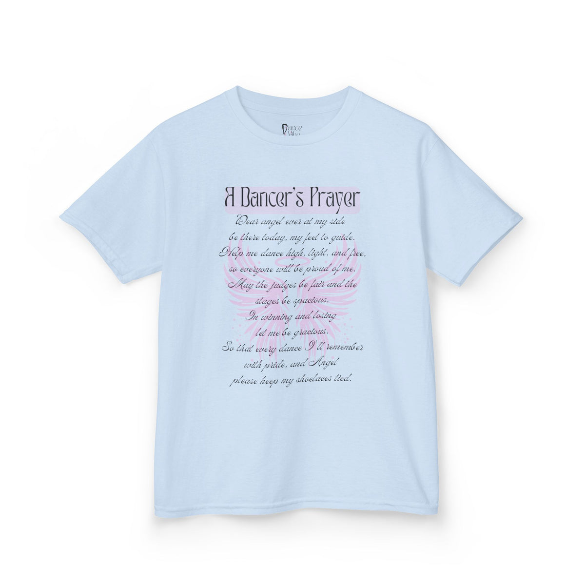 Front view of a youth Gildan 5000B heavy cotton t-shirt in light blue with A Dancer's Prayer text and graphic