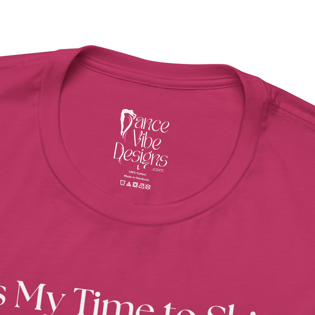Adult Gymnastics My time to Shine 2026 Graphic T-Shirt