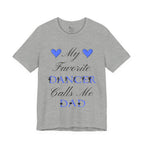 Adult My Favorite Dancer Calls Me Dad Graphic T-Shirt