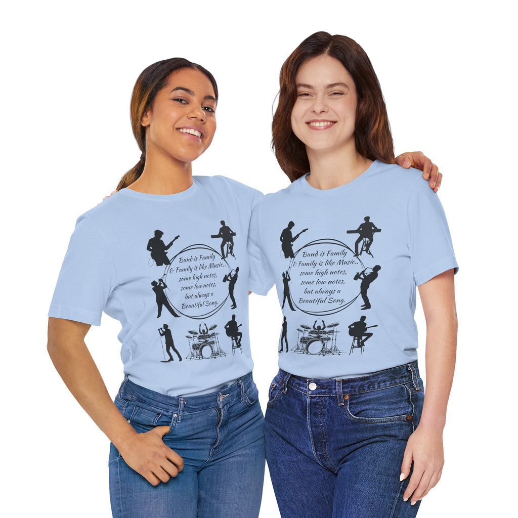 Adult Band Is Family Graphic T-Shirt
