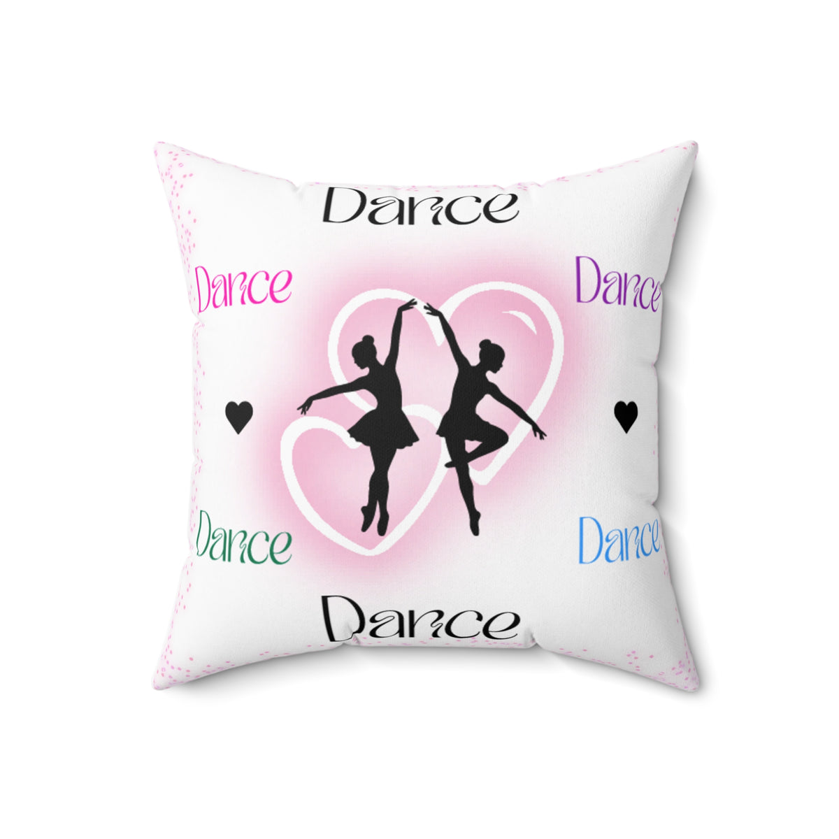 Throw Pillow with dance-themed design featuring ballerinas and the word Dance in rainbow colors with hearts Size 18x18