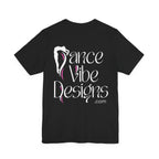 Adult Dance Vibe Designs PRINTED FRONT & BACK Graphic T-Shirt