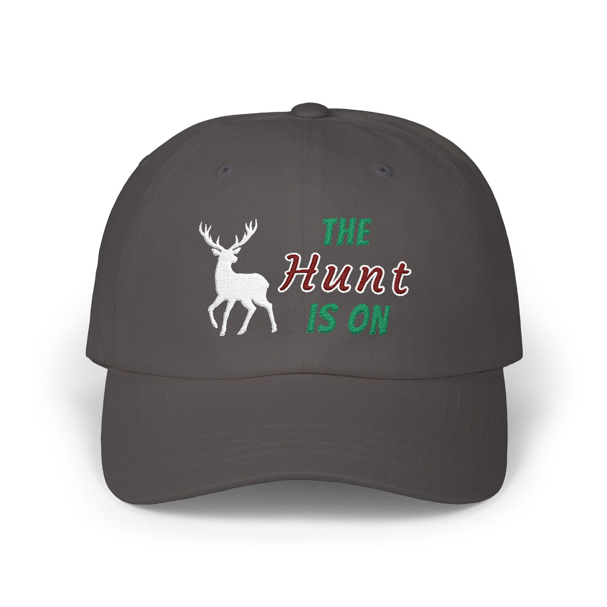 Dark grey embroidered classic dad cap hat with The Hunt is On text and hunting graphic Front view