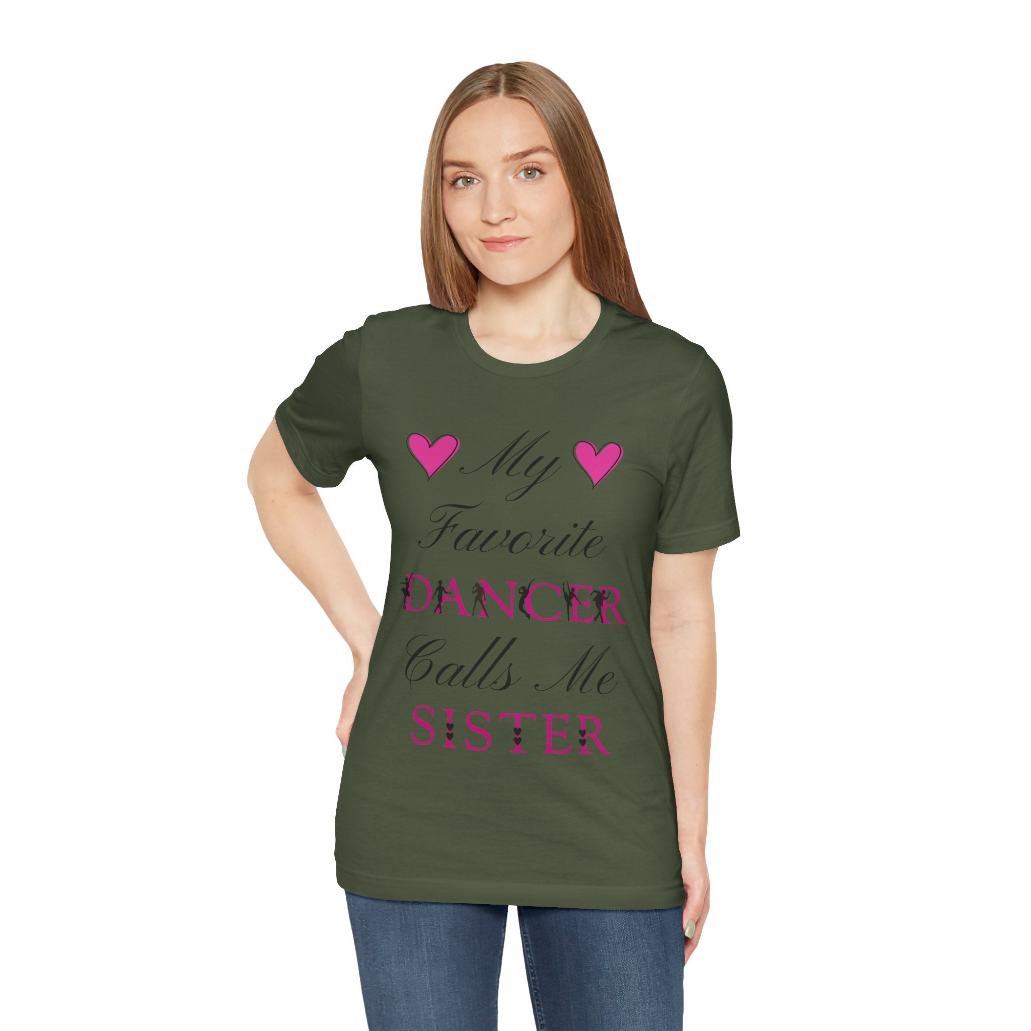 Adult My Favorite Dancer Calls Me Sister Graphic T-Shirt