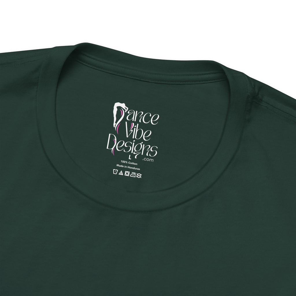 Adult Dance Vibes All Day Graphic T-Shirt