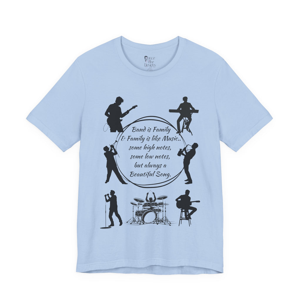 Adult Band Is Family Graphic T-Shirt