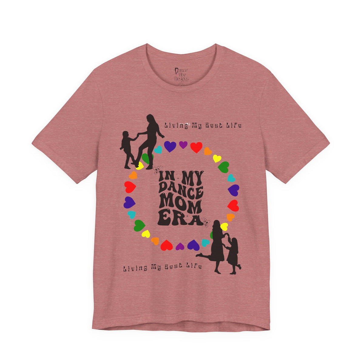 Adult In My Dance Mom Era Graphic T-Shirt